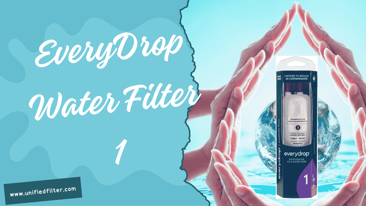 EveryDrop Water Filter 1